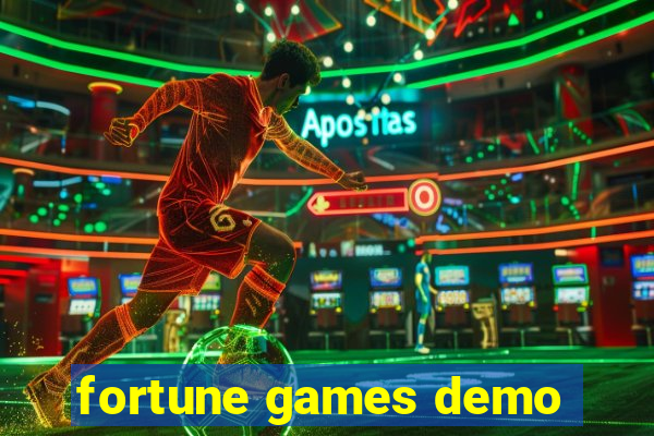 fortune games demo